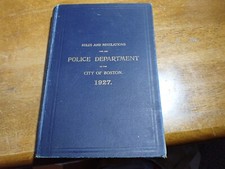 Boston Massachusetts  police department RULES AND REGULATIONS 1927  obsolete picture