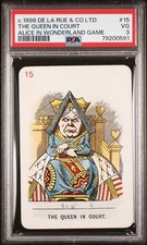 PSA 3 1898 DE LA RUE ALICE IN WONDERLAND CARD #15  THE QUEEN IN COURT picture
