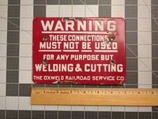 Vintage Red Porcelain WARNING Oxweld Rail Road Welding & Cutting Plaque Sign picture