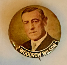 1912 Woodrow Wilson Portrait Presidential Campaign Pinback Button 5/8” picture