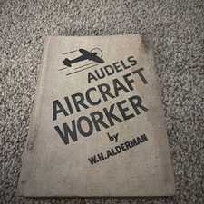 Audels Aircraft Worker by W. H. Alderman 1942 picture