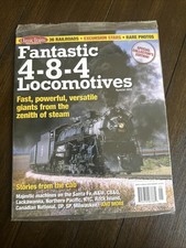 Classic Trains Special Edition #10 Fantastic 4-8-4 Locomotives picture