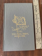 Lamar Rifles 11th Mississippi Regiment Company G Civil War CSA 2000 Reprint picture