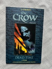 J.O'BARRS THE CROW HORS SÉRIE DEAD TIME EO EN ÉTAT NEUF picture