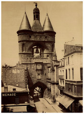 France, Bordeaux, Porte de la Grosse Cloche vintage albumen print album print picture