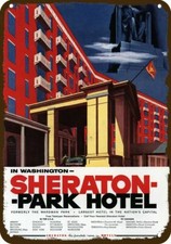 1970 SHERATON Washington Park Hotel Vintage-Look DECORATIVE REPLICA METAL SIGN picture