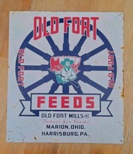 Old Fort Feeds Metal Advertising Sign Old Fort Mills Marion Ohio Harrisburg PA picture