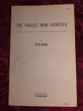 RARE Ayn Rand Objectivist Pamphlet The Fascist New Frontier NBI picture