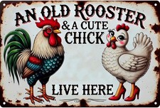 Vintage Chicken Coop Metal Signs - An Old Rooster & A Cute Chick Live Here picture