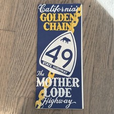 California's GOLDEN CHAIN,  MOTHER LODE HIGHWAY 49 Map Brochure Ephemera Art picture