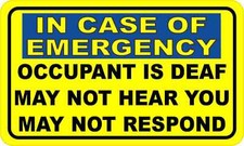 StickerTalk Occupant is Deaf Vinyl Sticker, 5 inches x 3 inches picture