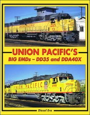 Union Pacific's Big EMDs: DD35 and DDA40X - (NEW HARD COVER BOOK) picture