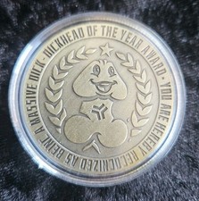 The *ORIGINAL Dickhead of the Year Award Challenge Coin Real Metal 2020 picture