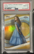 2025 TOPPS CHROME DISNEY GOLD REFRACTOR #175 ALICE 2/50 PSA 10 picture