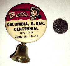 1969 Centennial Belle Columbia South Dakota SD Button Pinback Dangle Vintage picture