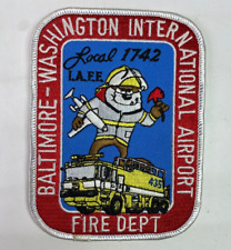 Baltimore MD Washington DC International Airport Fire Local 1742 IAFF Patch G5 picture