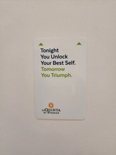 La Quinta Hotel Room Key Card Unlock Your Best Self Tomorrow You Triumph picture