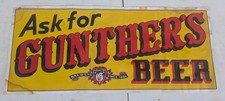 Vintage Ask For Gunthers Beer Canvas Banner Grinnel Litho Co picture