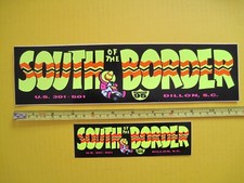 2 New South of the Border Bumper Stickers 1 Small & 1 Large Dillon SC Pedro Sez picture