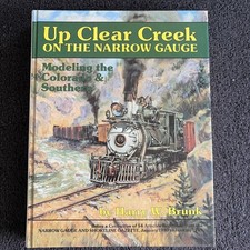 RR Book- Up Clear Creek Narrow Gauge (2/26/25-7) miles LN picture