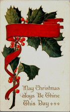 Vintage Victorian Postcard 1908 May Christmas Joys be Thine This Day - Holly picture