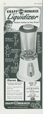 1951 Knapp Monarch Liquidizer Blender Baby Food Drinks Vintage Print Ad SP5 picture