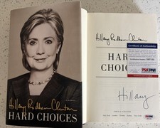 Hillary Clinton Signed Hard Choices Hardcover Book Authentic Autograph PSA picture