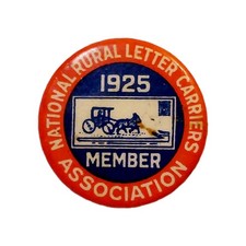 Scarce Antique 1925 National Rural Letter Carrier's Association Pinback Button picture