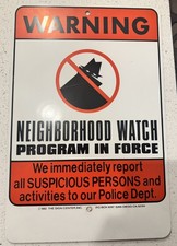 Vintage 1982 Warning Neighborhood Watch Metal Sign 18x24