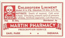 Vintage Pharmacy Label CHLOROFORM LINAMENT Martin Pharmacy Earl Park Indiana picture