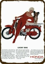 1963 HONDA 50 Motorcycle Sexy Woman & Dog Vnt-Look DECORATIVE REPLICA METAL SIGN picture