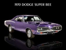 1970 Dodge Super Bee in Plumb Crazy Purple Metal Sign: 12x16