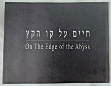 On The Edge of the Abyss. Liebermann-Shiber, Pictorial book WWII Holocaust picture