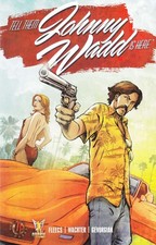 Tell Them Johnny Wadd Is Here #1 VF/NM; Terminal Press | John Holmes - w/Bag+Boa picture