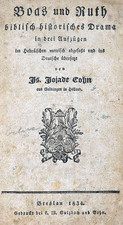 Boaz and Ruth Biblisch Historisches Drama von Yitzhak ben Yehoyada Hacohen, 1834 picture