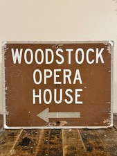 Vintage Woodstock Illinois Opera House Dirctional Arrow Retired Wood Road Sign picture