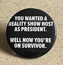 Anti-Trump Pin-Back Button, 2 1/4 inch