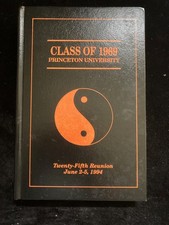 PRINCETON UNIVERSITY Class of 1969 25th Reunion Yearbook 1994. Hard Cover picture