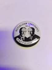 Reproduction Political Button 1912 Republican Candidates 1.25 Inches picture