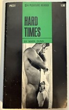 HARD TIMES 1969 MARK DUNN VINTAGE PULP NOVEL GAY INTEREST PLEASURE READER picture