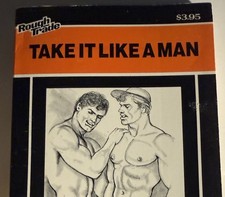 TAKE IT LIKE A MAN 1987 NO AUTHOR ROUGH TRADE ILLUSTRATED VTG PULP NOVEL GAY INT picture