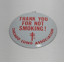 Vintage Chicago Lung Association Thank You For Not Smoking 2