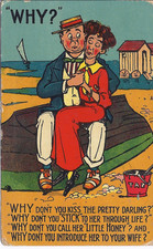 1913 20th‑century comic postcard, British‑printed “WHY?” Bamforth & Co S 2000's picture