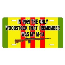 In 1969 The Only Woodstock I Remember Was My M-14 Veteran  License Plate Tag picture