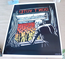 RARE 2004 DON'T VOTE POSTER ART PRINT LE SIGNED EMEK 12X15