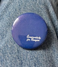 1984 Conservativly  For Ronald Reagan For President 2 1/4