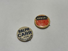 2 - Vintage RALPH CARR & AMMONS For Governor Pin Button Campaign picture