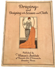 1924 Mary Brooks Picken Woman's Institute Sewing Book 416 Draping and Designing picture