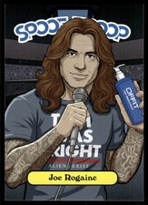 Joe Rogan Rogaine 2025/2026 Spoof Troop Parody Card (NM) picture