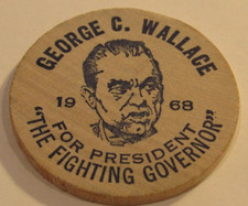 1968 George C. Wallace for President Wooden Nickel - Token picture